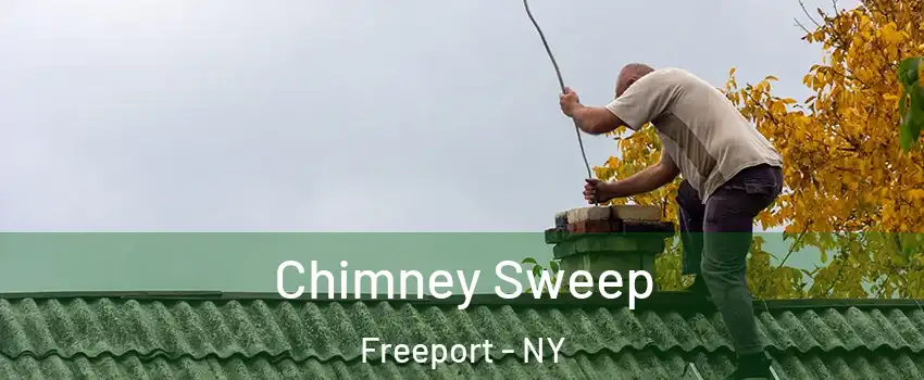  Chimney Sweep Freeport - NY