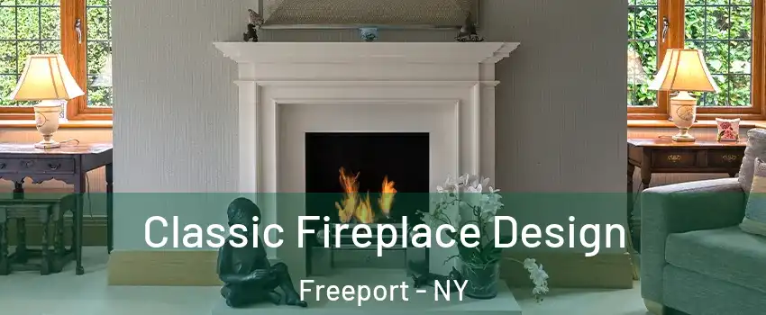  Classic Fireplace Design Freeport - NY