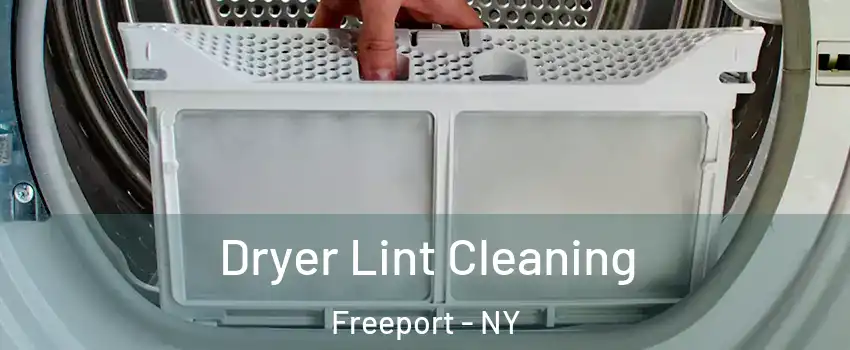  Dryer Lint Cleaning Freeport - NY