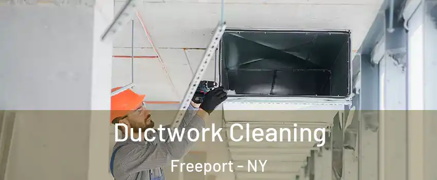  Ductwork Cleaning Freeport - NY