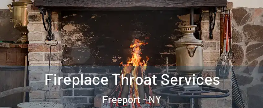  Fireplace Throat Services Freeport - NY