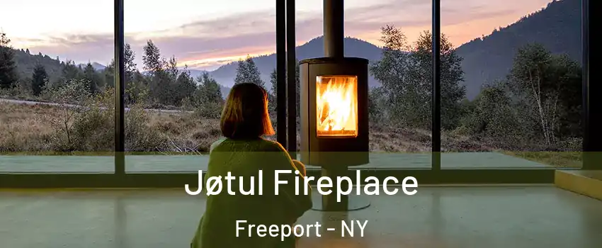  Jøtul Fireplace Freeport - NY