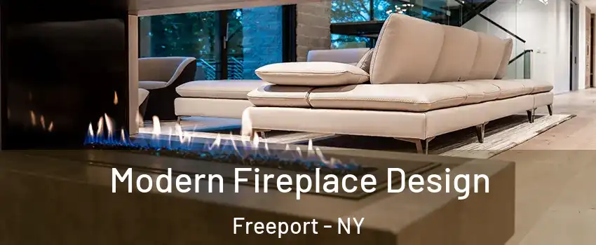  Modern Fireplace Design Freeport - NY